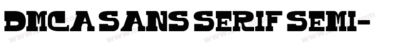 DMCA Sans Serif Semi字体转换 DMCA Sans Serif Semi字体转换